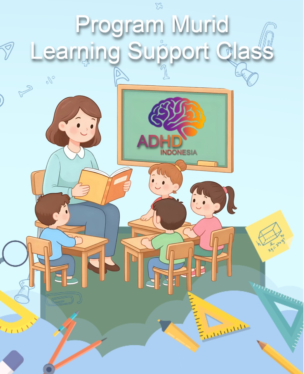 Program ADHD Indonesia Kota Padang Panjang Kelas Pendampingan Belajar (Learning Support Class)