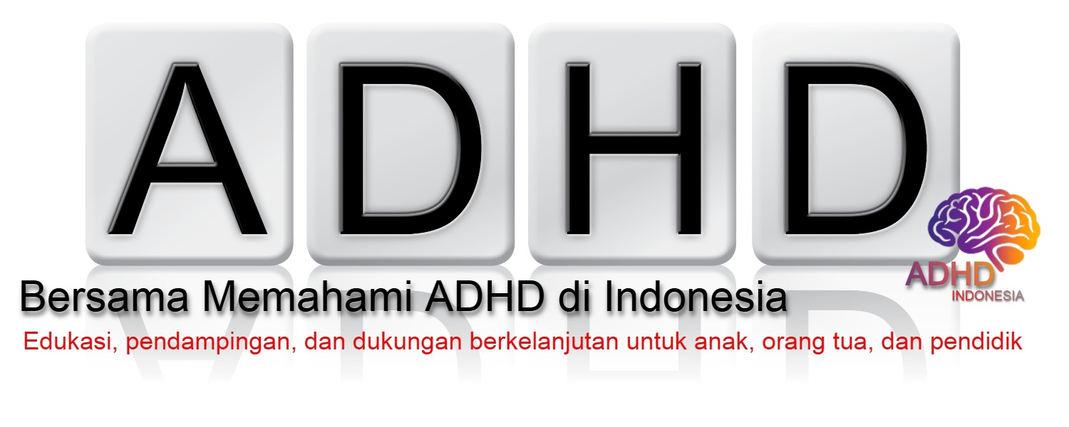 Bersama Memahami ADHD di Indonesia